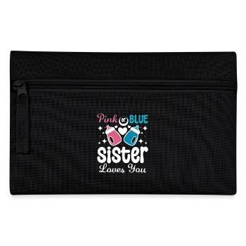Pink or blue sister loves you Gender Reveal - Federtasche - Schwarz - Vorne