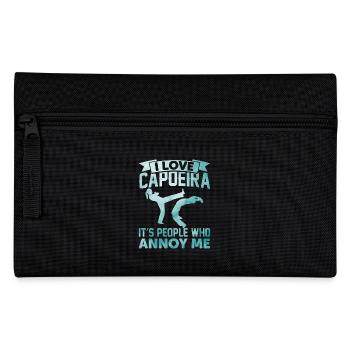 I love Capoeira it's people who annoy me - Pencil Case - black - Front