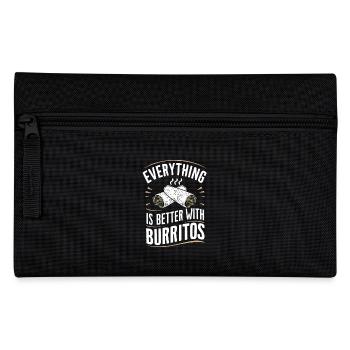 Everything is better with burritos - Pencil Case - black - Front