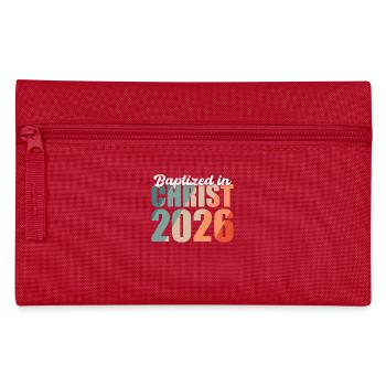 Baptized in Christ 2026 - Pencil Case - red - Front