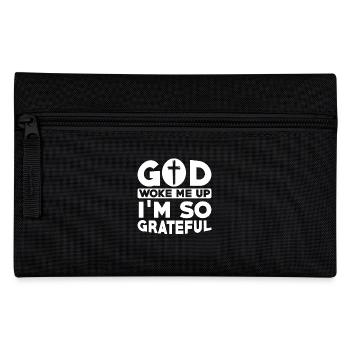 God woke me up I'm so grateful - Pencil Case - black - Front