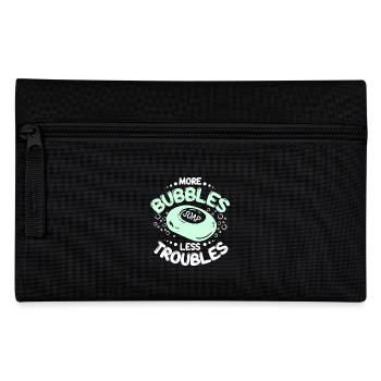 Soap making more bubbles less troubles - Pencil Case - black - Front