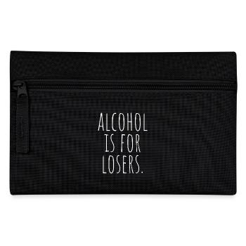 Alcohol Is For Losers Alkoholfrei Sober Ohne Alk - Federtasche - Schwarz - Vorne