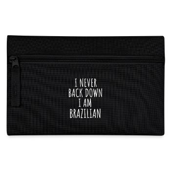 I never give up I'm Brazilian - Pencil Case - black - Front