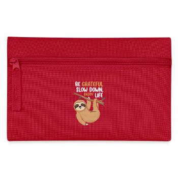 Be grateful, slow down, enjoy life - - Pencil Case - red - Front