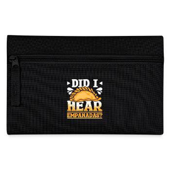 Did I hear Empanadas? - Pencil Case - black - Front