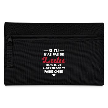 Wenn du kein Lulu Geschenk in deinem Leben hast - Federtasche - Schwarz - Vorne