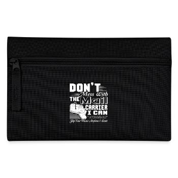 Mail Carrier Don't Mess With Mail Carrier - Pencil Case - black - Front