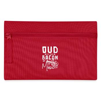 Oud is the bacon of music - Pencil Case - red - Front