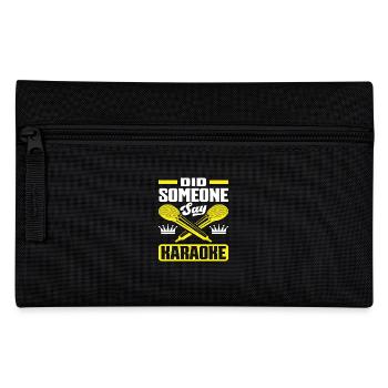 Did someone say karaoke? - Pencil Case - black - Front