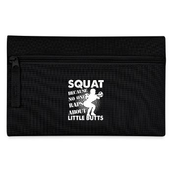 Gym Squat Because No One Raps About Little Butts - Pencil Case - black - Front