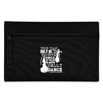 You Can Always Belly Dance - Pencil Case - black - Front
