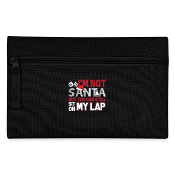 Christmas I'm Not Santa But You Can Sit On My Lap - Pencil Case - black - Front