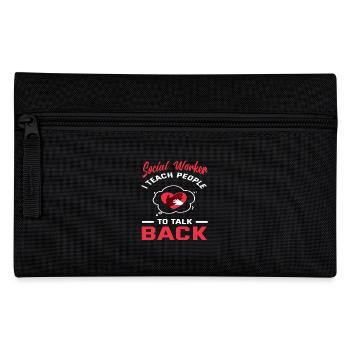Social worker: I teach people to talk people back - Pencil Case - black - Front