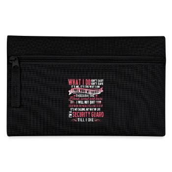 I'm A Security Guard Till I Die - Pencil Case - black - Front