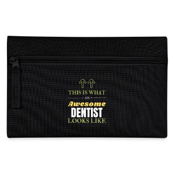 This is What an Awesome Dentist Looks Like - Pencil Case - black - Front