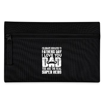 Father's Day I Love You Dad You Are My Real Hero - Pencil Case - black - Front