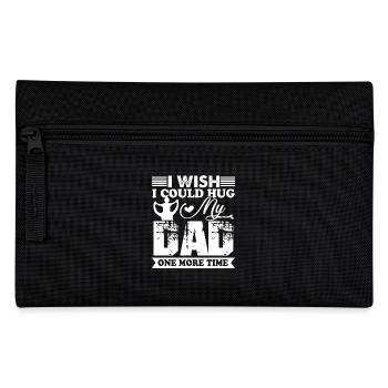 Father's Day Hug My Dad One More Time - Pencil Case - black - Front