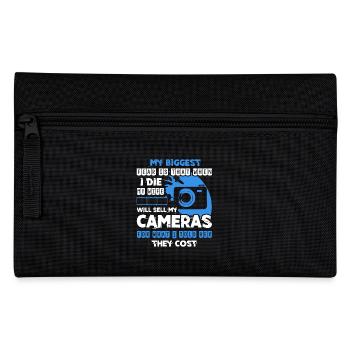 Photographer My Biggest Fear Is My Wife Cameras - Pencil Case - black - Front