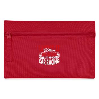 Car Racing I Love It When My Wife Lets Me Go - Pencil Case - red - Front