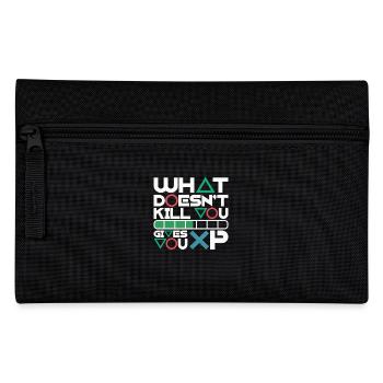 What doesn't kill you gives you XP – Motivation - Pencil Case - black - Front