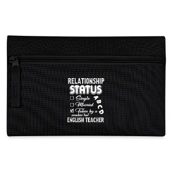English Teacher Relationship Status - Pencil Case - black - Front