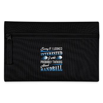 I Was Probably Thinking About Handball - Pencil Case - black - Front