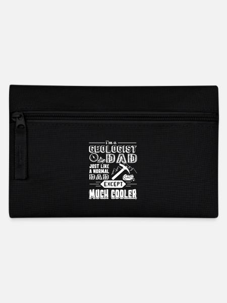 Geologist Geologist Dad Is Cooler - Pencil Case - black