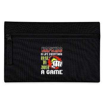 Hapkido Is Life Everything Else Is Just A Game - Pencil Case - black - Front