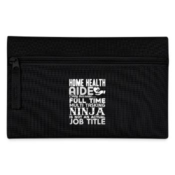 Home Health Aide Home Health Aide Job Title - Pencil Case - black - Front