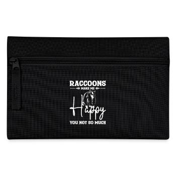 Raccoons make me happy you not so much - Federtasche - Schwarz - Vorne