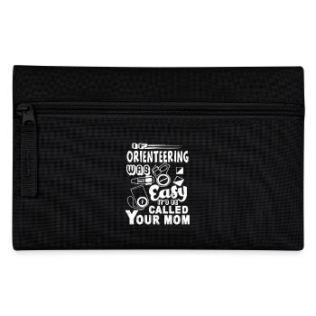 Orienteering Wasn't Easy - Pencil Case - black - Front