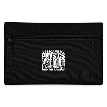Physics Teacher Became A Physics Teacher - Pencil Case - black - Front