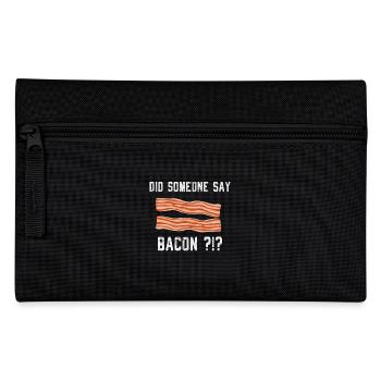 Hat jemand Speck Schweinefleisch Speck gesagt? - Federtasche - Schwarz - Vorne