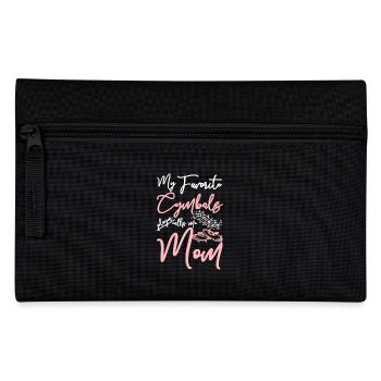 My favorite Cymbals player calls me mom - Pencil Case - black - Front