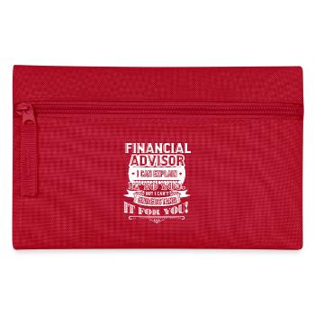 Financial Advisor Funny Financial Advisor - Pencil Case - red - Front