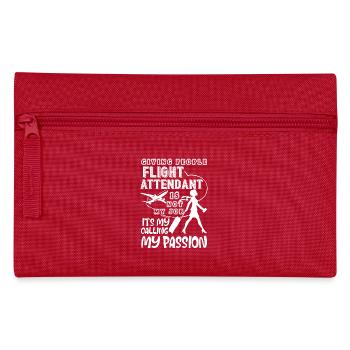 Flight Attendant Is My Passion - Pencil Case - red - Front