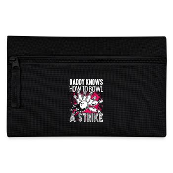 Bowling Daddy Knows Bowl A Strike - Pencil Case - black - Front