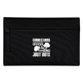 Corrections Officer No Guns Just Guts - Pencil Case - black - Front