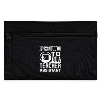 Teacher Assistant Proud To Be Teacher Assistant - Pencil Case - black - Front
