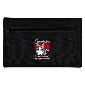 Chinchillas Love You No Matter What - Pencil Case - black - Front