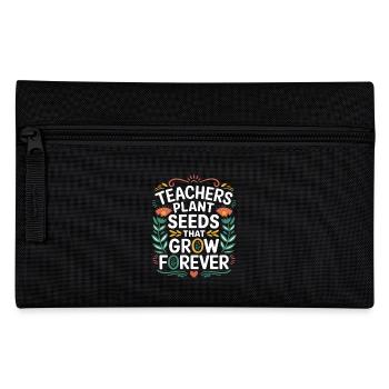 Teachers Plant Seeds That Grow Forever 9 - Federtasche - Schwarz - Vorne