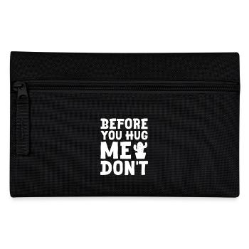 Before You Hug Me Don't 2 - Federtasche - Schwarz - Vorne