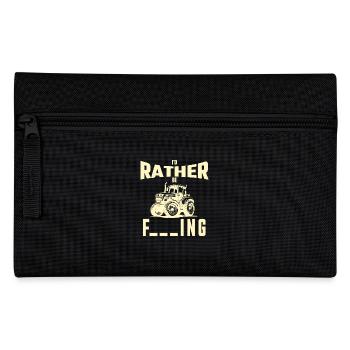 Je préfère conduire un tracteur - Trousse - noir - Devant