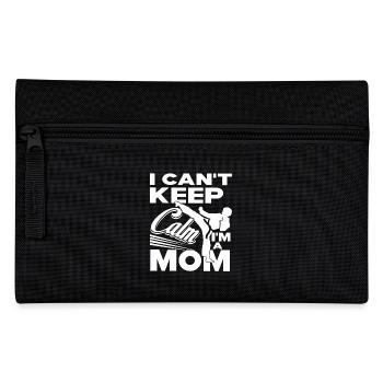 Taekwondo I Can't Keep Calm I am A Taekwondo Mom - Pencil Case - black - Front