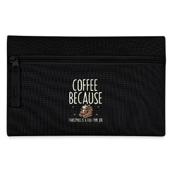 Kaffee, weil Weihnachten Vollzeitjob ist, Feiertag - Federtasche - Schwarz - Vorne