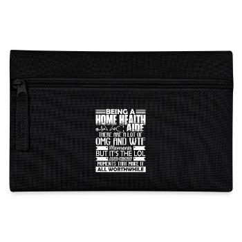 Home Health Aide Being A Home Health Aide - Pencil Case - black - Front