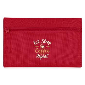 Eat Sleep Coffee Repeat Coffee Funny Coffee - Pencil Case - red - Front