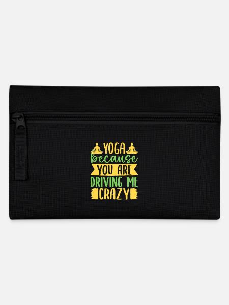 Yoga Parce Que Tu Me Fous Drôle Yoga - Trousse - noir