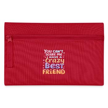 You Cant Scare Me I Have A Crazy Best Friend - Pencil Case - red - Front